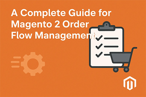 Magento 2 order management
